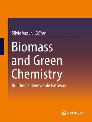 cover image of Biomass and Green Chemistry